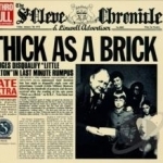Thick as a Brick by Jethro Tull