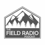 Field Radio Podcast