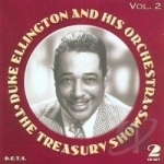 Treasury Shows, Vol. 2 by Duke Ellington