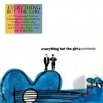 Worldwide &amp; Acoustic Eps by Everything But The Girl