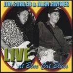 Live at the Blue Cat Blues Club by Alan Haynes / Jim Suhler