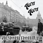 Revolution Day by Tora Tora