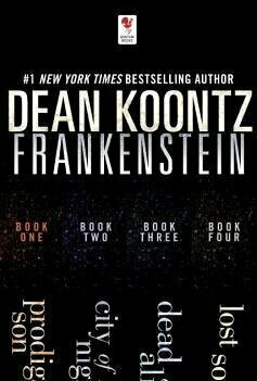 The Frankenstein Series 4-Book Bundle: Frankenstein: Prodigal Son, City of Night, Dead and Alive, Lost Souls