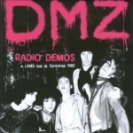 Radio Demos/Live at Cantones, Boston 1982 Soundtrack by DMZ / Lyres