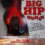 Big Hip Women by Rue Davis