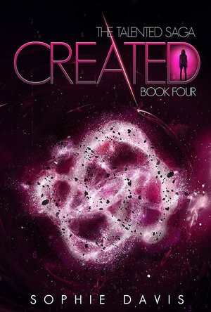 Created (Talented Saga book 4)