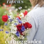 Sarah Raven&#039;s Cutting Garden Journal: Expert Advice for a Year of Beautiful Cut Flowers