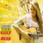 Love the Skin You&#039;re In! by Carly Henley