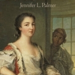 Intimate Bonds: Family and Slavery in the French Atlantic