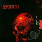 Beneath the Remains by Sepultura