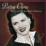 True Love: A Standards Collection by Patsy Cline