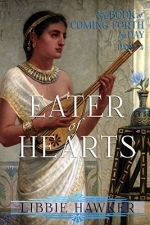 Eater of Hearts: A Novel of Amarna Egypt