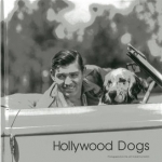 Hollywood Dogs: Photographs from the John Kobal Foundation