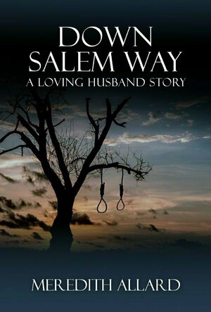 Down Salem Way (Loving Husband #4)