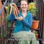 Getting Started in Permaculture: 54 Projects for Home and Garden