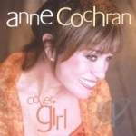Cover Girl by Anne Cochran