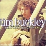 Live at the Troubadour 1969 by Tim Buckley