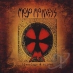 Blessings &amp; Curses by Mojo Monkeys