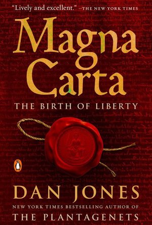 Magna Carta: The Birth of Liberty