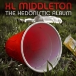 Hedonistic Album by XL Middleton