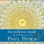 Stillness Inside by Paul Horn