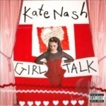 Girl Talk by Kate Nash