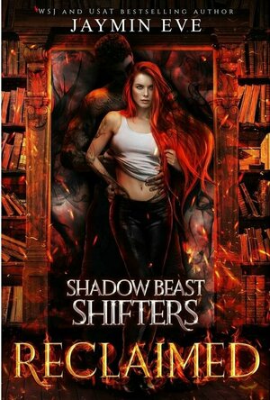 Reclaimed (Shadow Beast Shifters, #2)