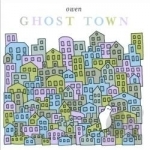 Ghost Town by Owen