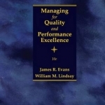 Managing for Quality and Performance Excellence