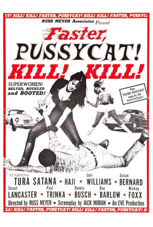 Faster, Pussycat! Kill! Kill! (1965)