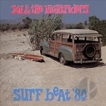 Surf Beat &#039;80 by Jon &amp; The Nightriders