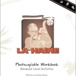 Advanced Level Activities: Photocopiable workbook - La Haine