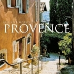 The Best-Kept Secrets of Provence