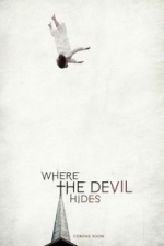 The Devil&#039;s Hand (Where the Devil Hides) (2013)