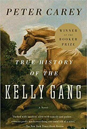 The True History Of The Kelly Gang