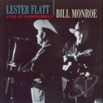 Live at Vanderbilt by Lester Flatt / Bill Monroe