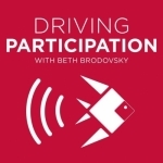 Driving Participation Podcast:  What Is Working in Marketing &amp; Fundraising | Nonprofits | Schools | Associations