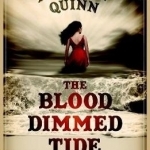 The Blood Dimmed Tide