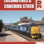 British Railways Locomotives &amp; Coaching Stock: The Rolling Stock of Britain&#039;s Mainline Railway Operators and Light Rail Systems: 2016