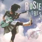 Dance Hall Dreams by Rosie Flores