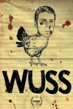 Wuss (2013)