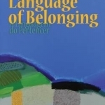 The Language of Belonging