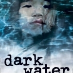 Dark Water