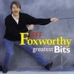 Greatest Bits by Jeff Foxworthy