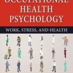 Occupational Health Psychology