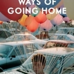 Ways of Going Home