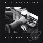 Our Two Cents by Uninvited