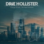 Chicago Winds...The Saga Continues by Dave Hollister