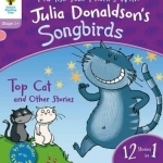 Oxford Reading Tree Songbirds: Level 1+: Top Cat and Other Stories