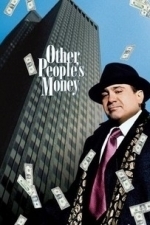 Other People&#039;s Money (1991)